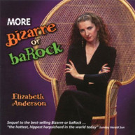 ELIZABETH ANDERSON - MORE BIZARRE OR BAROCK CD