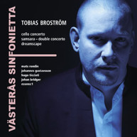 BROSTROM VASTERAS SINFONIETTA RONDIN - TOBIAS BROSTROM CD