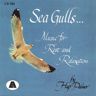 HAP PALMER - SEA GULLS-MUSIC FOR REST & RELAXATION CD