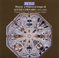 VENETO CONSORT VENETO TOFFANO - MUSIC FROM PADUA IN THE TIME OF CD