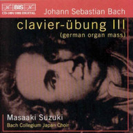 BACH SUZUKI BACH COLLEGIUM CHOIR - CLAVIER - CLAVIER-UBUNG III CD