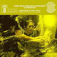 SONIC YOUTH MATS MERZBOW GUSTAFSSON - ANDRE SIDER AF SONIC YOUTH CD