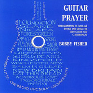 BOBBY FISHER - GUITAR PRAYER CD
