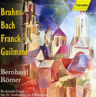 BRUHNS BRAHMS FRANK ROMER - ORGAN MUSIC BERNHARD ROMER CD