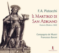 PISTOCCHI BARONI - IL MARTIRIO DI SAN ADRIANO - IL MARTIRIO DI SAN CD