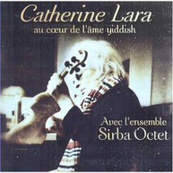 CATHERINE LARA - AU COEUR DE L'AME YIDDISH CD