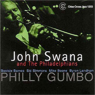 JOHN SWANA & PHILADELPHIANS - PHILLY GUMBO CD