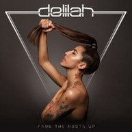 DELILAH - FROM THE ROOTS UP CD