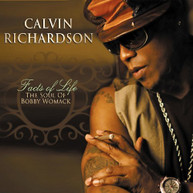 CALVIN RICHARDSON - FACTS OF LIFE: SOUL OF BOBBY WOMACK CD