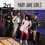 MARY JANE GIRLS - 20TH CENTURY MASTERS: MILLENNIUM COLLECTION CD