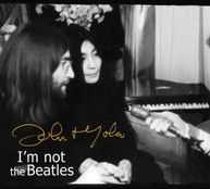 JOHN LENNON & YOKO ONO - SMITH TAPES: I'M NOT THE BEATLES: JOHN & YOKO CD