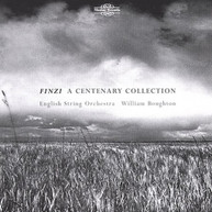 FINZI ENGLISH STRING ORCHESTRA BOUGHTON - CENTENARY COLLECTION CD