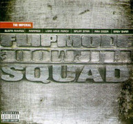FLIPMODE SQUAD - IMPERIAL ALBUM CD