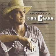 GUY CLARK - ESSENTIAL GUY CLARK CD