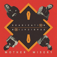 MOTHER MISERY - DEADICATION CD