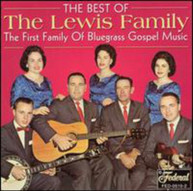 LEWIS FAMILY - BEST OF CD