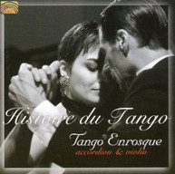 TANGO ENROSQUE - HISTORIE DU TANGO: ACCORDION & VIOLIN CD