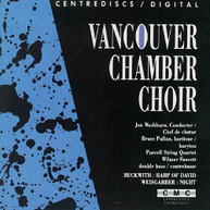 BECKWITH VANCOUVER CHAMBER CHOIR - VANCOUVER CHAMBER CHOIR CD