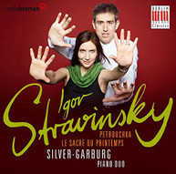 STRAVINSKY SILVER-GARBURG PIANO DUO - LE SACRE DU PRINTEMPS -GARBURG CD