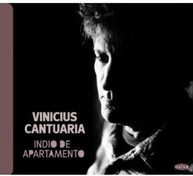 VINICIUS CANTUARIA - INDIO DE APARTAMENTO CD