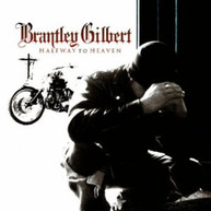 BRANTLEY GILBERT - HALFWAY TO HEAVEN CD