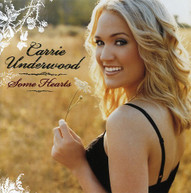 CARRIE UNDERWOOD - SOME HEARTS CD