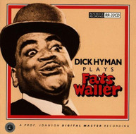 DICK HYMAN - PLAYS FATS WALLER CD