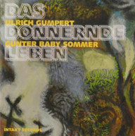 SOMMER GUMPERT BIERMANN GUMPERT SOMMER - DAS DONNERNDE LEBEN CD