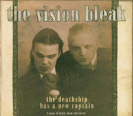 VISION BLEAK - DEATHSHIP HAS A NEW CAPTAIN CD