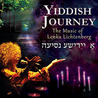 LENKA LICHTENBERG - YIDDISH JOURNEY: THE MUSIC OF LENKA LICHTENBERG CD