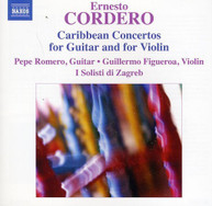 CORDERO /  ROMERO / FIGUEROA / I SOLISTI DI ZAGREB - CARIBBEAN CONCERTOS CD