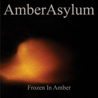 AMBER ASYLUM - FROZEN IN AMBER CD