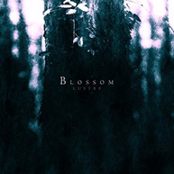 LUSTRE - BLOSSOM CD