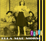 ELLA MAE MORSE - ROCKS CD