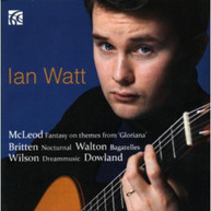 DOWLAND IAN WATT - BRITISH GUITAR WORKS CD