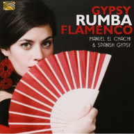 EL CHACHI SPANISH GYPSY - GYPSY RUMBA FLAMENCO CD