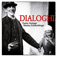 AUZINGER SCHOBERSBERGER - DIALOGHI CD