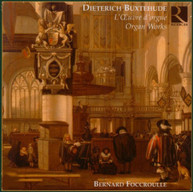 BUXTEHUDE FOCCROULLE - ORGAN WORKS CD