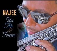 NAJEE - YOU ME & FOREVER CD