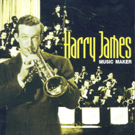 HARRY JAMES - MUSIC MAKER CD