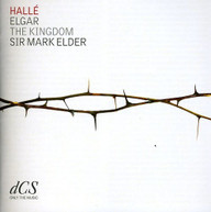 ELGAR HALLE CHOIR & ORCHESTRA - KINGDOM CD