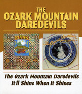 OZARK MOUNTAIN DAREDEVILS - OZARK MOUNTAIN DAREDEVILS IT'LL SHINE WHEN CD