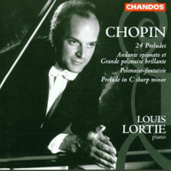 CHOPIN LORTIE - 24 PRELUDES POLONAISE - 24 PRELUDES CD