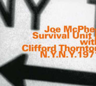 JOE MCPHEE & SURVIVAL UNIT II - N.Y.N.Y. 1971 WITH CLIFFORD THORNTON CD