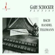 GARY SCHOCKER - PLAYS BACH & HANDEL CD