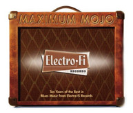 MAXIMUM MOJO -ELECTRO-FI RECORDS 10TH VARIOUS CD
