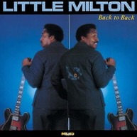 LITTLE MILTON - BACK TO BACK CD