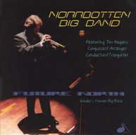 NORRBOTTEN BIG BAND - FUTURE NORTH CD
