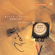 ALVIN LUCIER - TRIO NEXUS CD