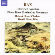 BAX /  PLANE / GOULD PIANO TRIO - CLARINET SONATAS CD